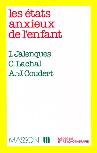 livre les états anxieux de l'enfant